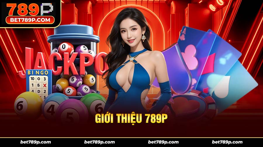 Giới thiệu về nhà cái 789P